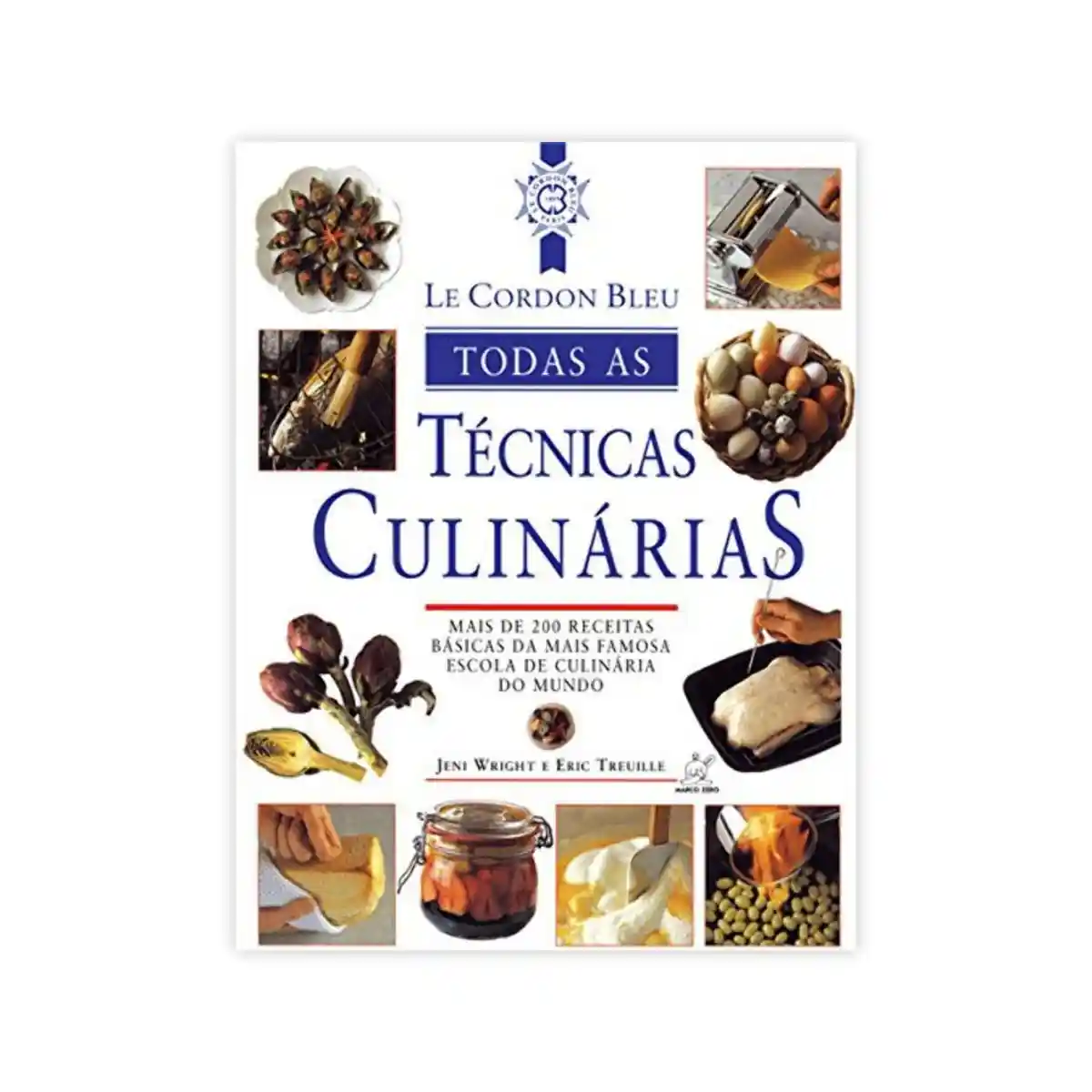 Livro Le Cordon Bleu: Todas as técnicas culinárias